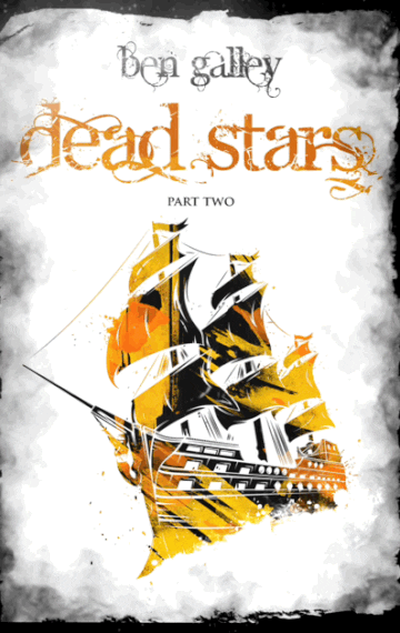 Dead Stars – Part Two