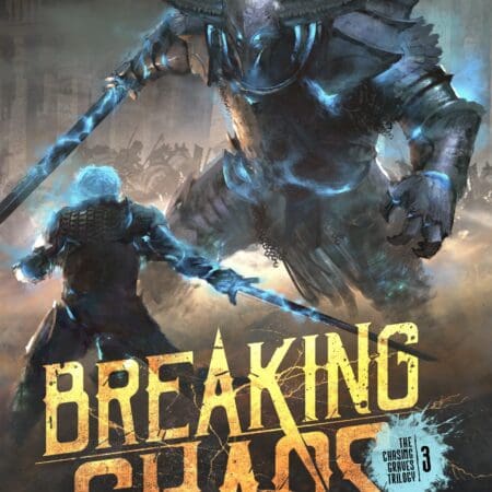 Breaking Chaos (Signed)